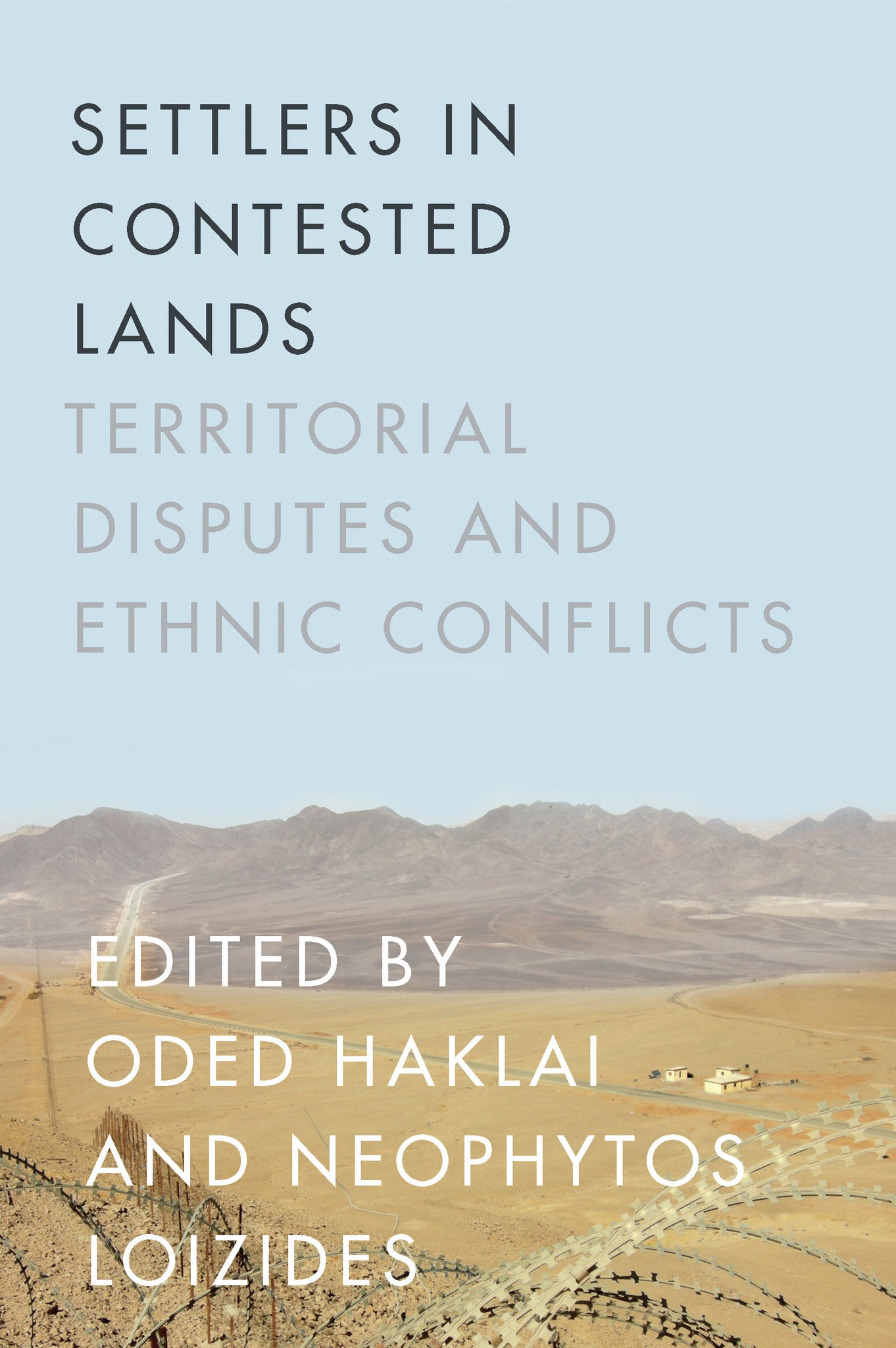 Settlers in Contested Lands